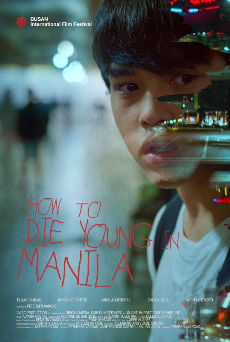 How to Die Young in Manila – Eng Sub