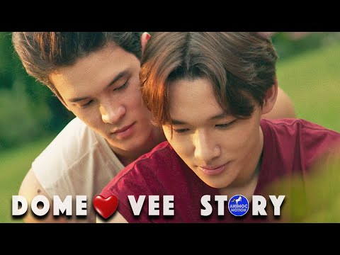 Dome ♡ Vee Story