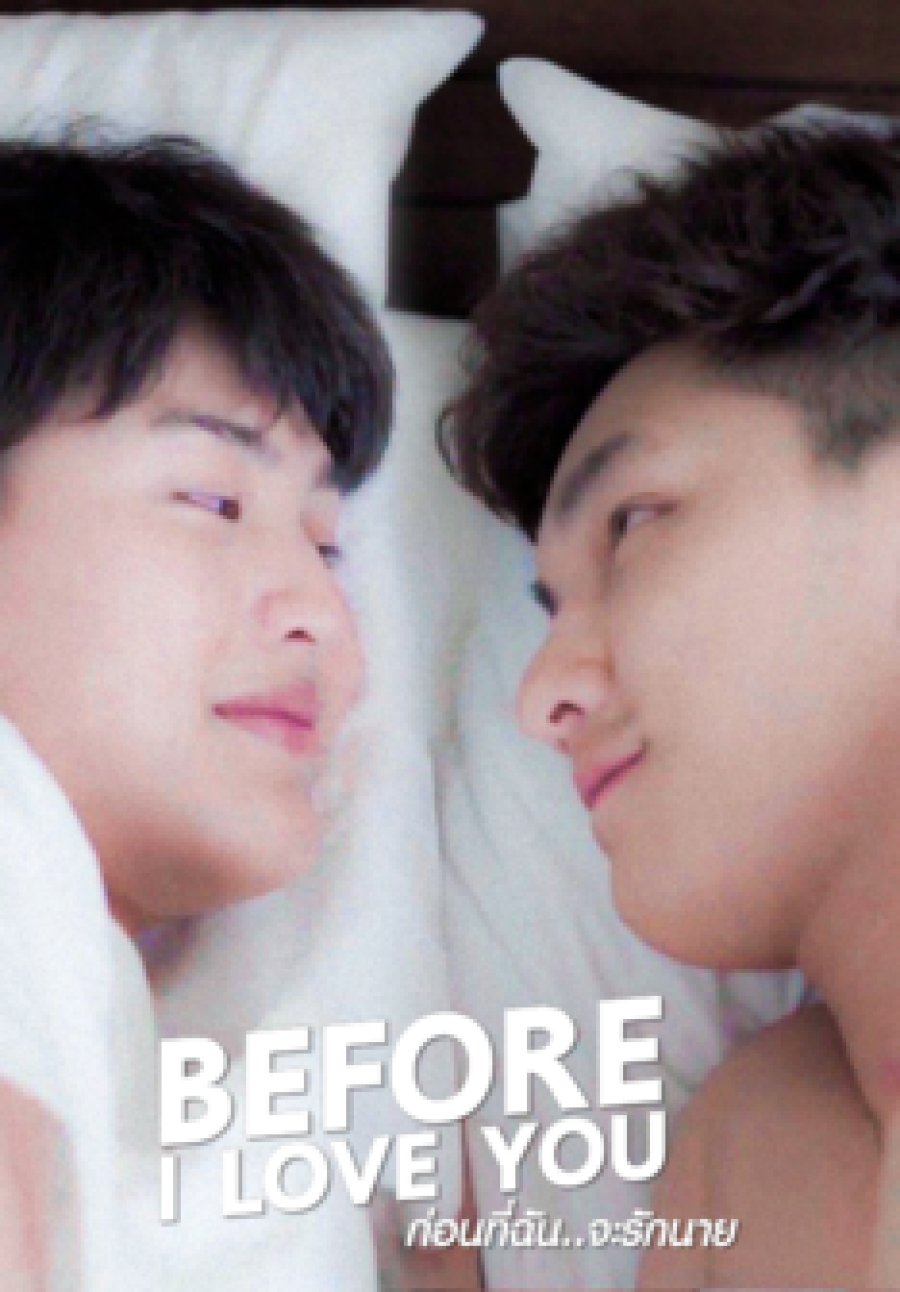 Before I Love You: Phu x Tawan - boyslovefactory.com