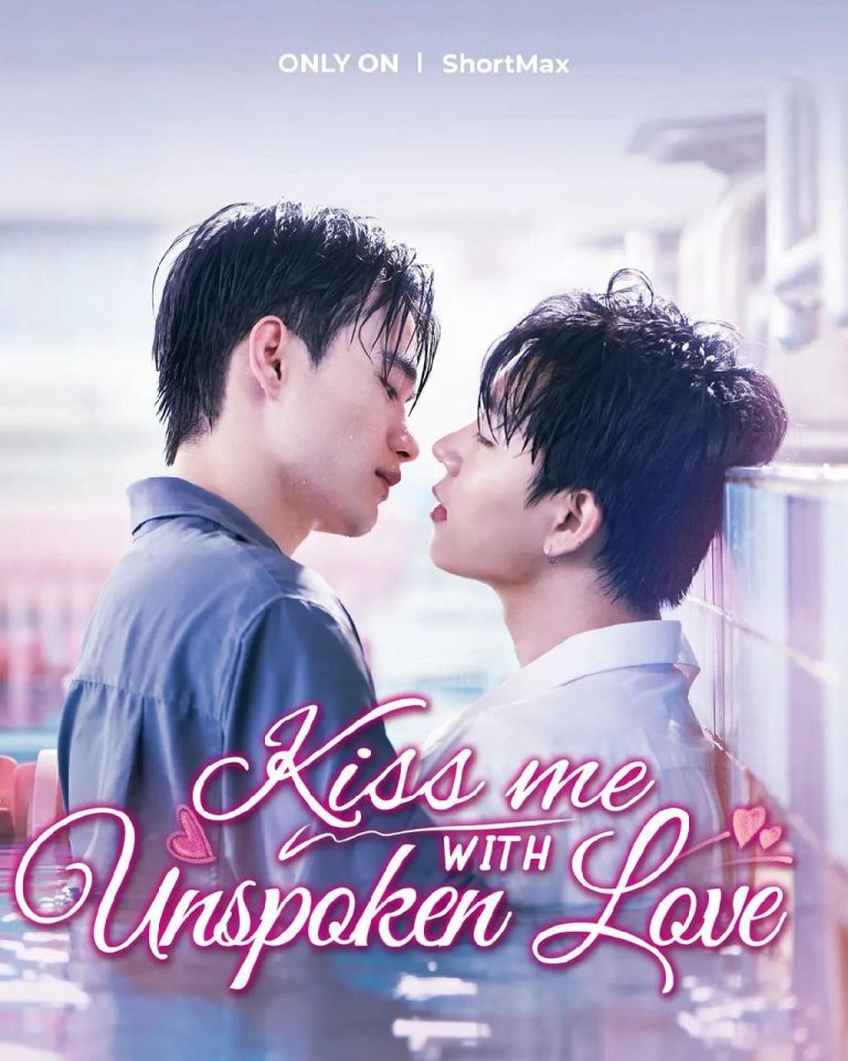 Kiss Me with Unspoken Love – Eng Sub