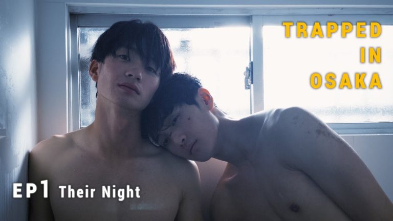 Trapped in Osaka - boyslovefactory.com