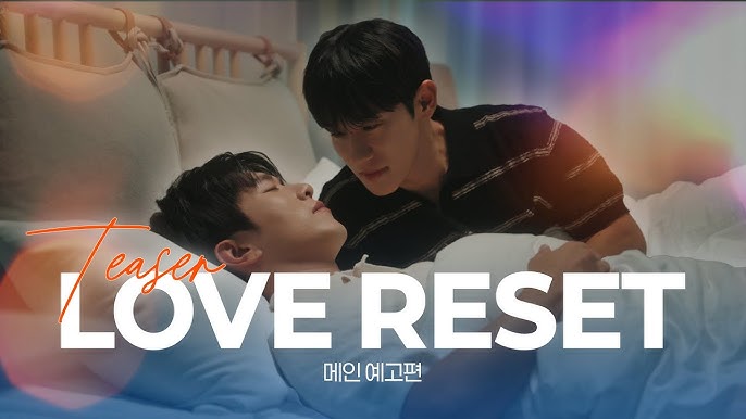 Love Reset - boyslovefactory.com